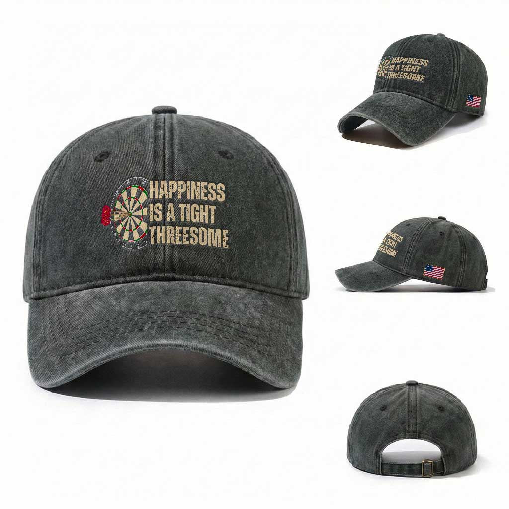 Funny Darts Happiness Is A Tight Threesome Washed Cotton Baseball Cap Vintage Dartist Gift TS12 Washed Cap Universal Fit Dark Green Print Your Wear