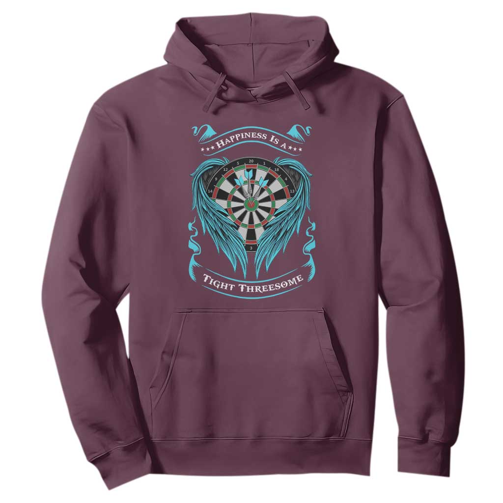 Dart Player Sport Hoodie Darts Happiness Is A Tight Threesome TS12 Maroon Print Your Wear