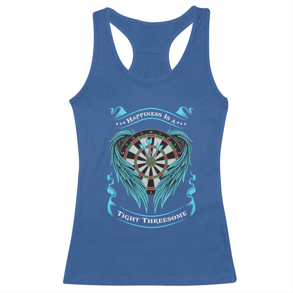 Dart Player Sport Racerback Tank Top Darts Happiness Is A Tight Threesome TS12 Royal Blue Print Your Wear