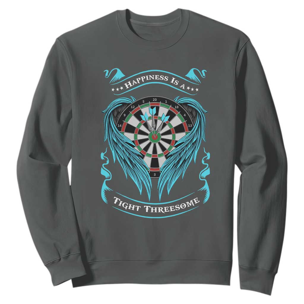 Dart Player Sport Sweatshirt Darts Happiness Is A Tight Threesome TS12 Dark Heather Print Your Wear