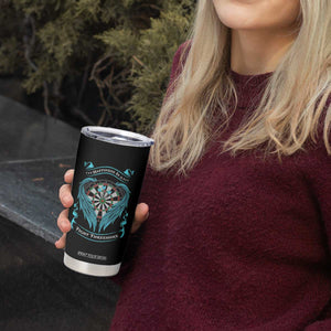 Dart Player Sport Tumbler Cup Darts Happiness Is A Tight Threesome TS12 Print Your Wear