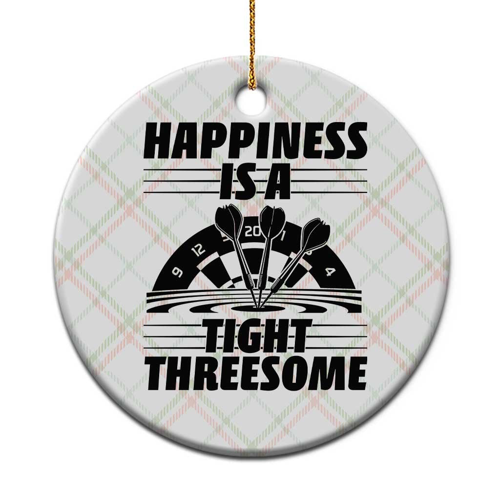 Dirty Joke Darts Gift Ceramic Ornament Darts Happiness Is A Tight Threesome TS12 1pc Christmas Plaid Print Your Wear
