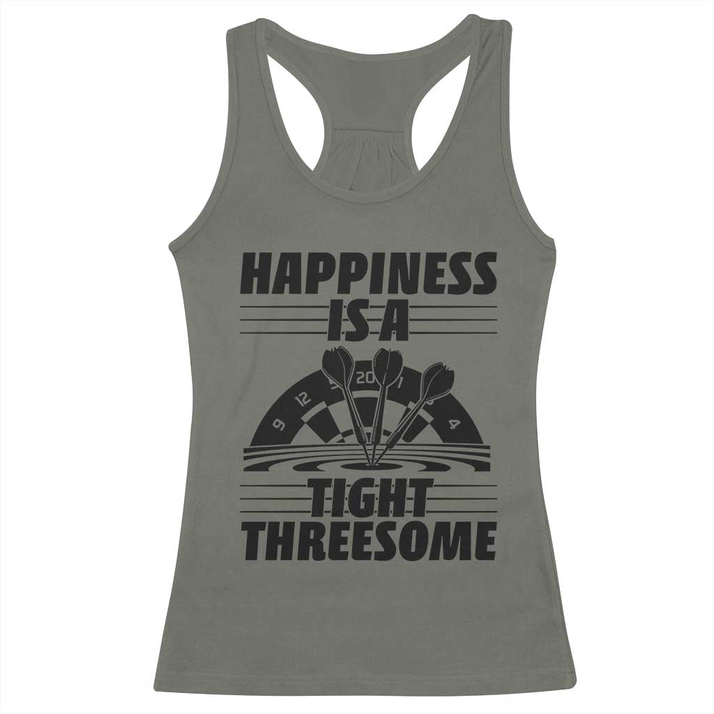 Dirty Joke Darts Gift Racerback Tank Top Darts Happiness Is A Tight Threesome TS12 Military Green Print Your Wear