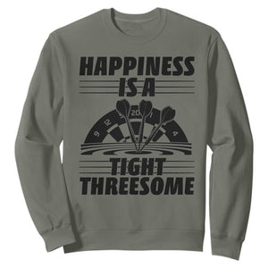 Dirty Joke Darts Gift Sweatshirt Darts Happiness Is A Tight Threesome TS12 Military Green Print Your Wear