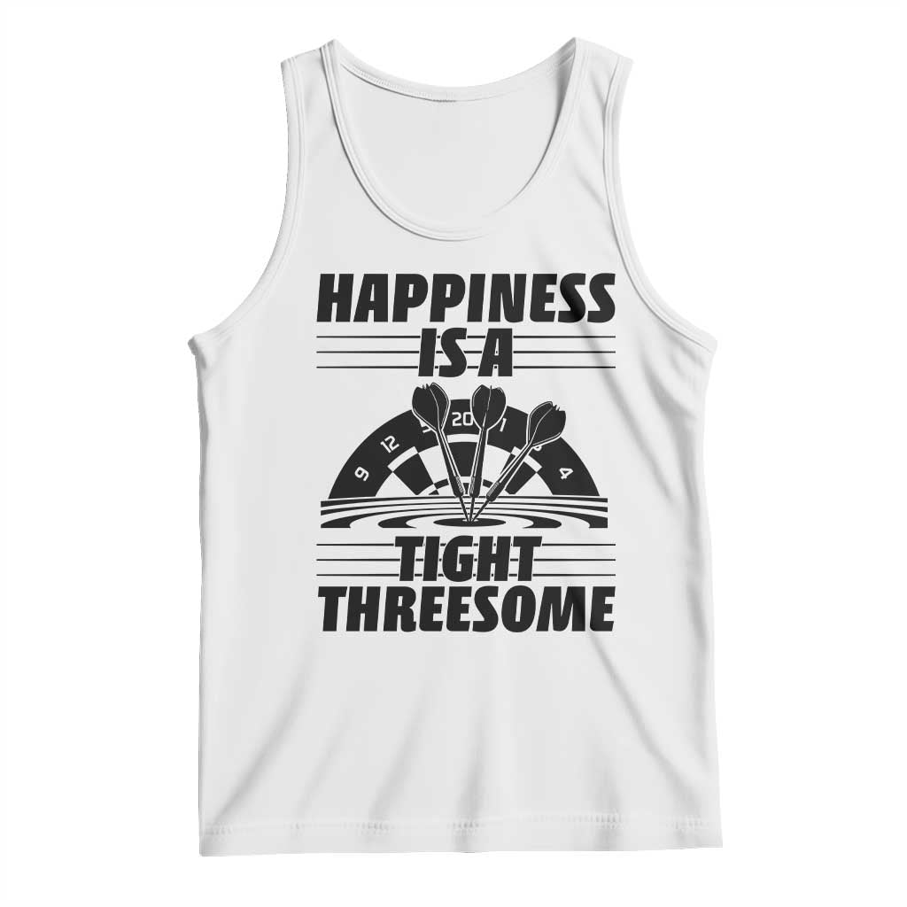 Dirty Joke Darts Gift Tank Top Darts Happiness Is A Tight Threesome TS12 White Print Your Wear