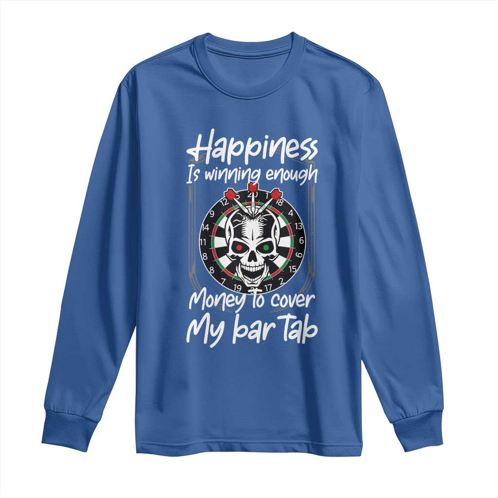 Darts Lover Drinking Game Long Sleeve Shirt Winning Money To Cover My Bar Tab TS12 Royal Blue Print Your Wear