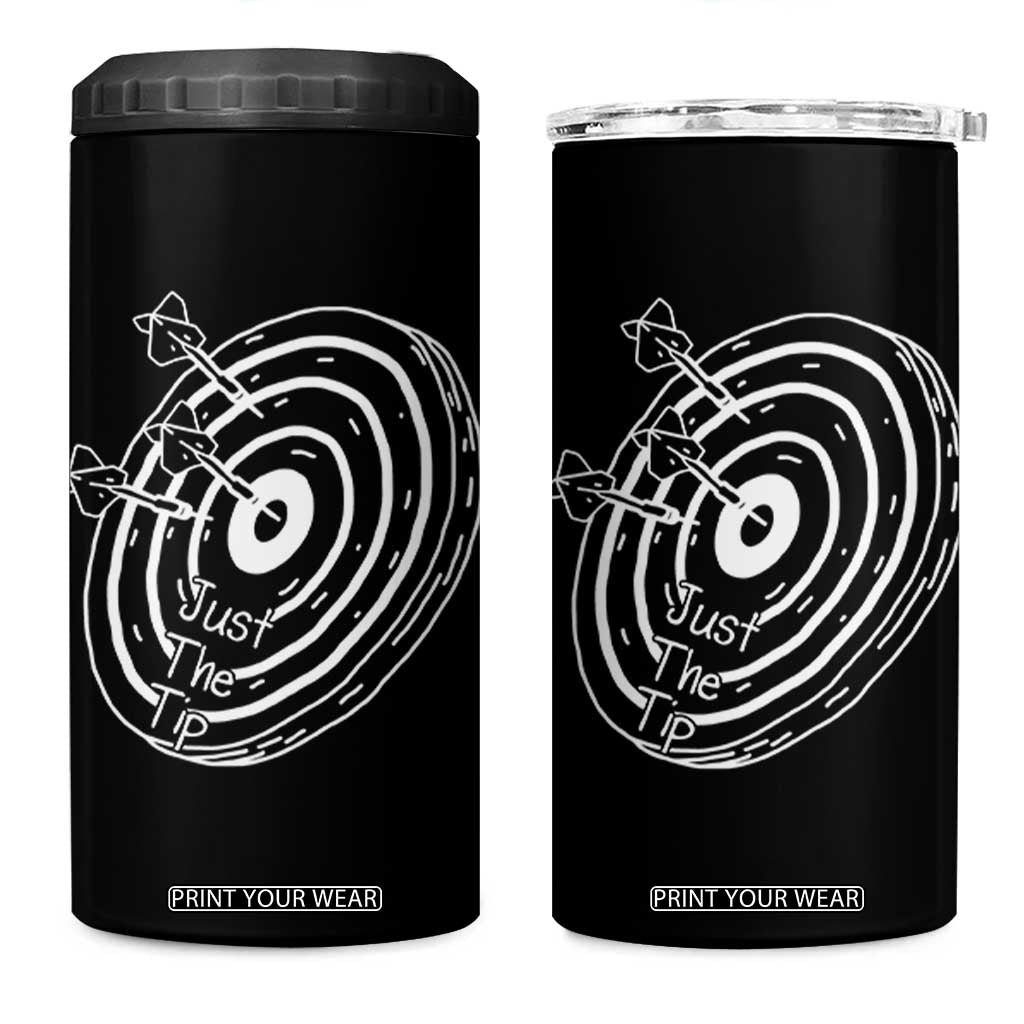 Funny Dirty Humor Dart Player 4 in 1 Can Cooler Tumbler Just The Tip TS12 One Size: 16 oz Black Print Your Wear