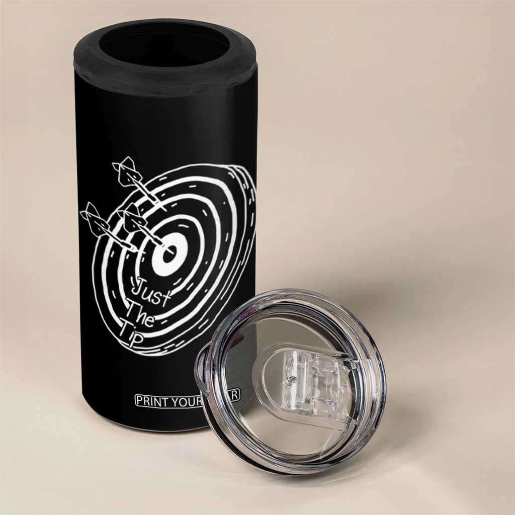 Funny Dirty Humor Dart Player 4 in 1 Can Cooler Tumbler Just The Tip TS12 Print Your Wear