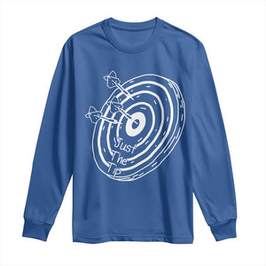 Funny Dirty Humor Dart Player Long Sleeve Shirt Just The Tip TS12 Royal Blue Print Your Wear