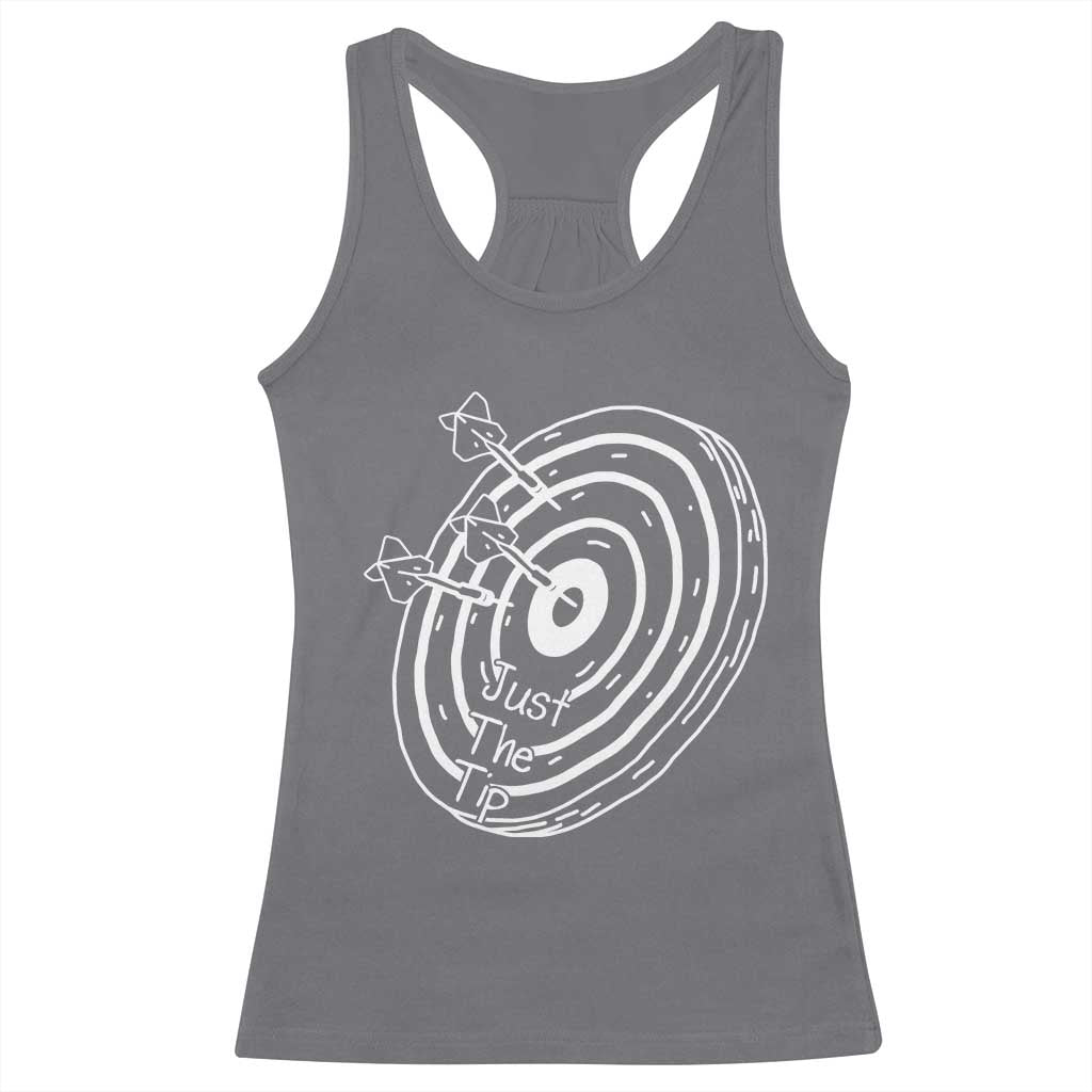 Funny Dirty Humor Dart Player Racerback Tank Top Just The Tip TS12 Charcoal Print Your Wear