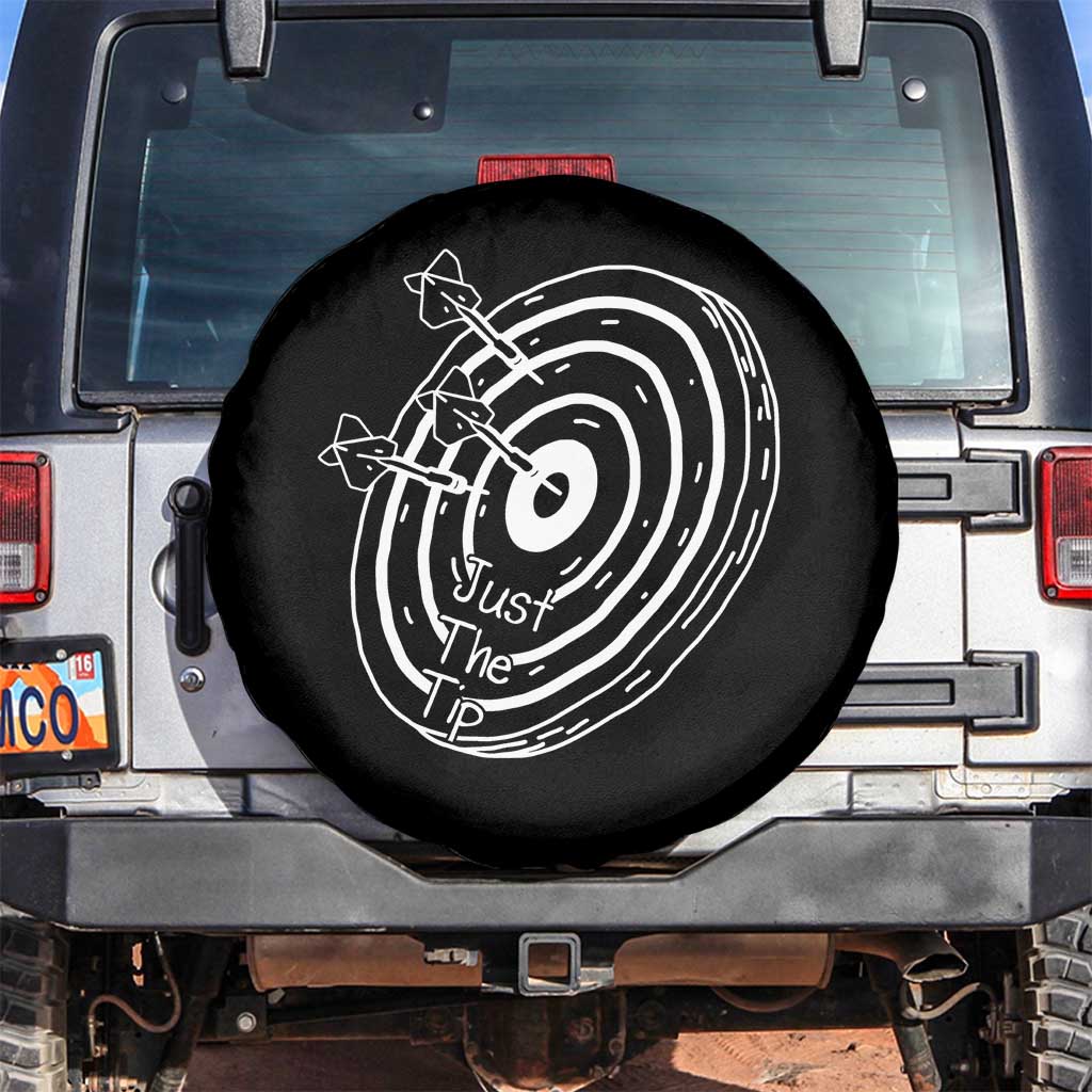 Funny Dirty Humor Dart Player Spare Tire Cover Just The Tip TS12 No hole Black Print Your Wear