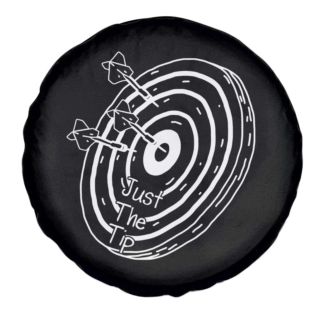 Funny Dirty Humor Dart Player Spare Tire Cover Just The Tip TS12 Print Your Wear
