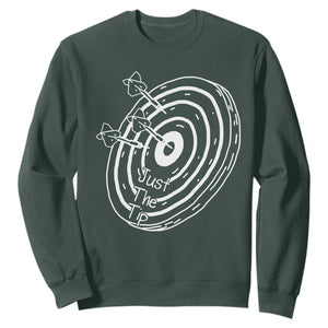 Funny Dirty Humor Dart Player Sweatshirt Just The Tip TS12 Dark Forest Green Print Your Wear
