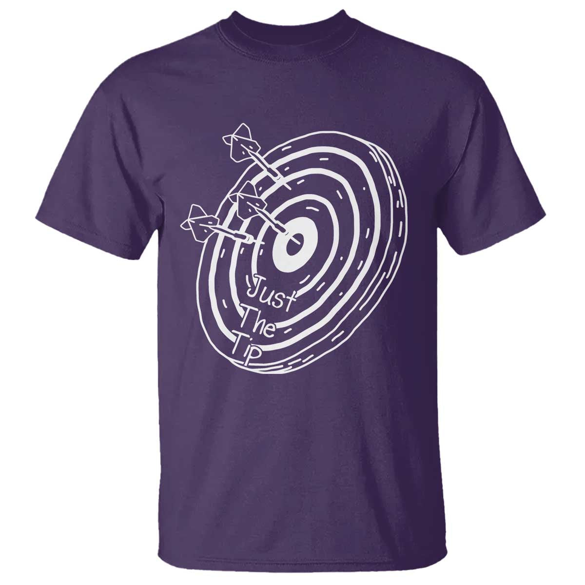 Funny Dirty Humor Dart Player T Shirt Just The Tip TS12 Purple Print Your Wear