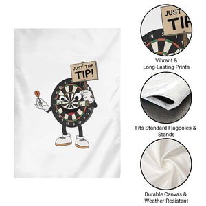 Just The Tip Quote Garden Flag Dirty Humor Dartist Gift TS12 Print Your Wear