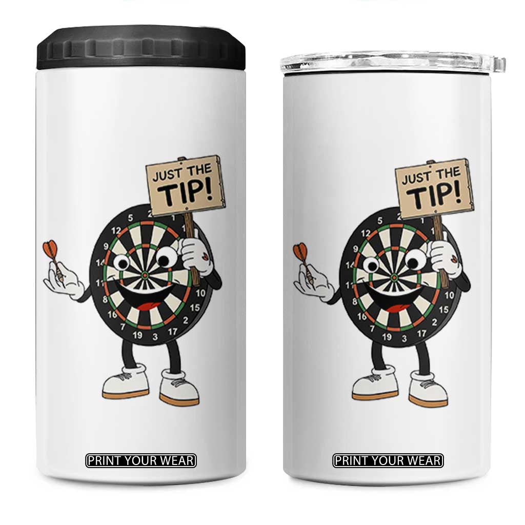 Just The Tip Quote 4 in 1 Can Cooler Tumbler Dirty Humor Dartist Gift TS12 One Size: 16 oz White Print Your Wear