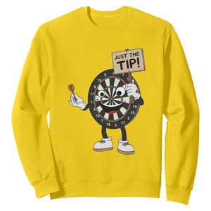 Just The Tip Quote Sweatshirt Dirty Humor Dartist Gift TS12 Daisy Print Your Wear