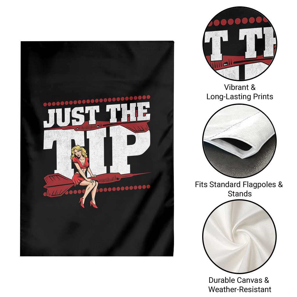 Funny Darts Player Gift Garden Flag Just The Tip TS12 Print Your Wear
