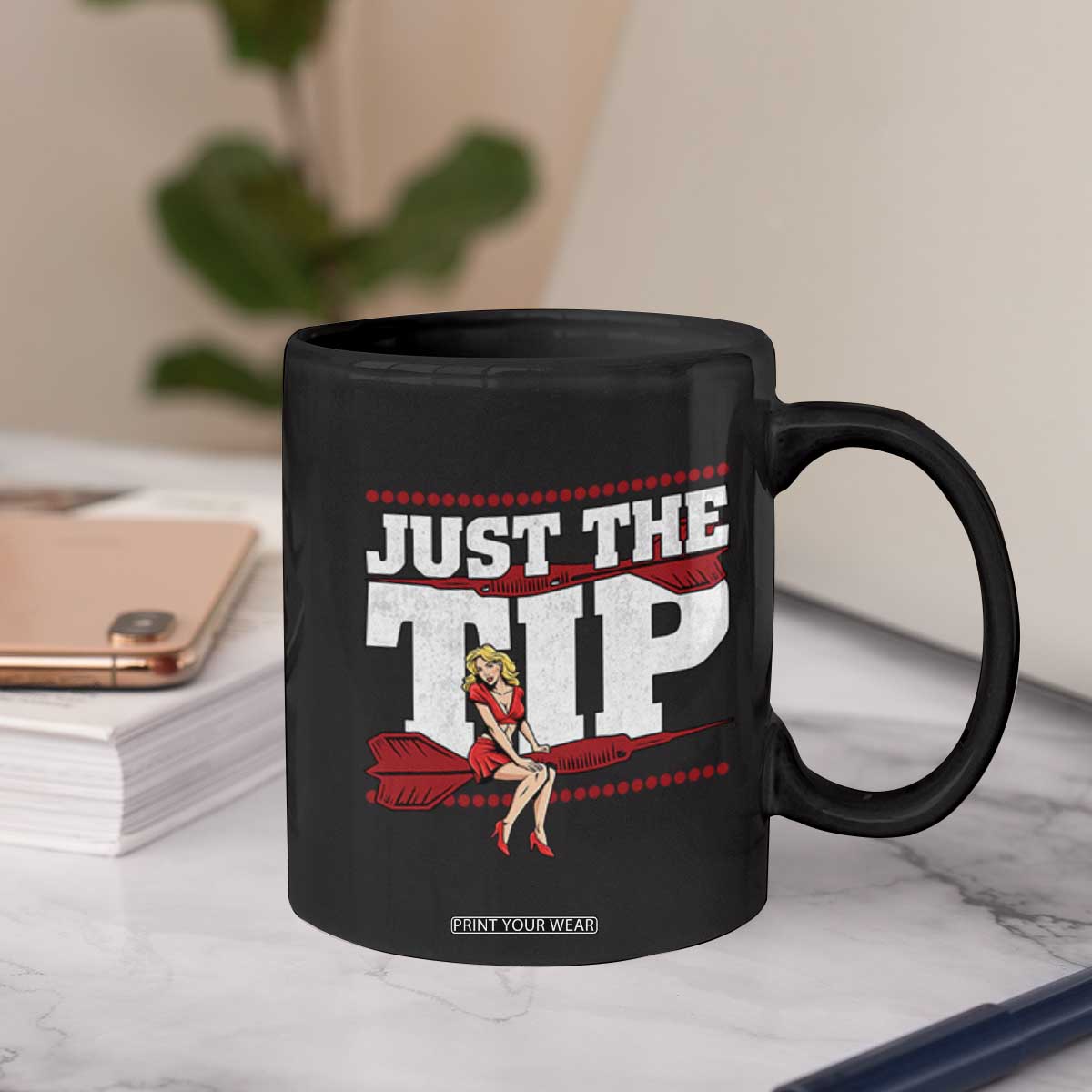 Funny Darts Player Gift Coffee Mug Just The Tip TS12 Print Your Wear