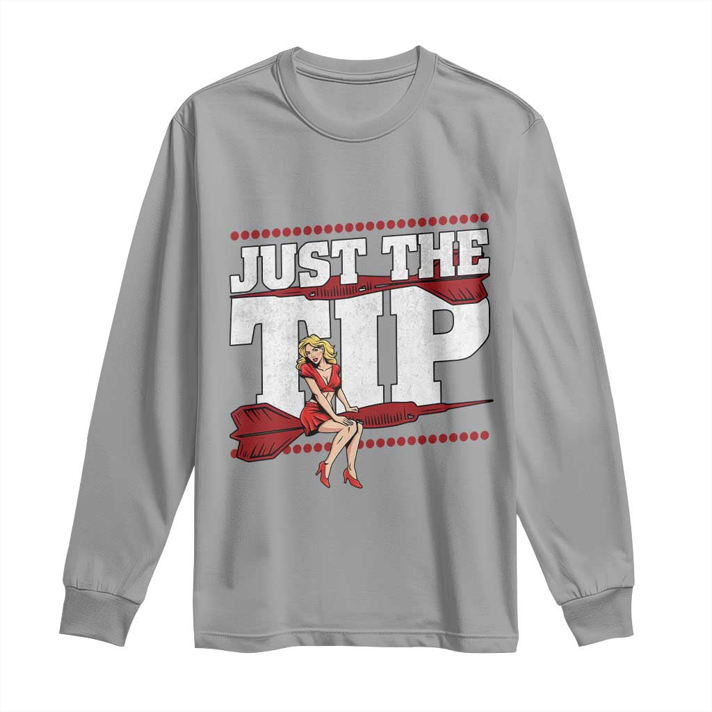 Funny Darts Player Gift Long Sleeve Shirt Just The Tip TS12 Sport Gray Print Your Wear