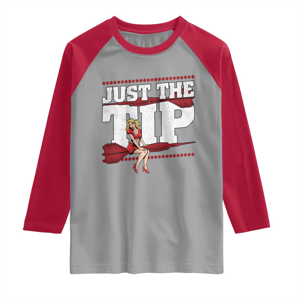 Funny Darts Player Gift Raglan Shirt Just The Tip TS12 Sport Gray Red Print Your Wear