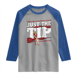 Funny Darts Player Gift Raglan Shirt Just The Tip TS12 Sport Gray Royal Print Your Wear