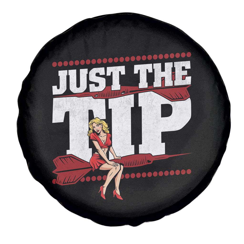Funny Darts Player Gift Spare Tire Cover Just The Tip TS12 Print Your Wear