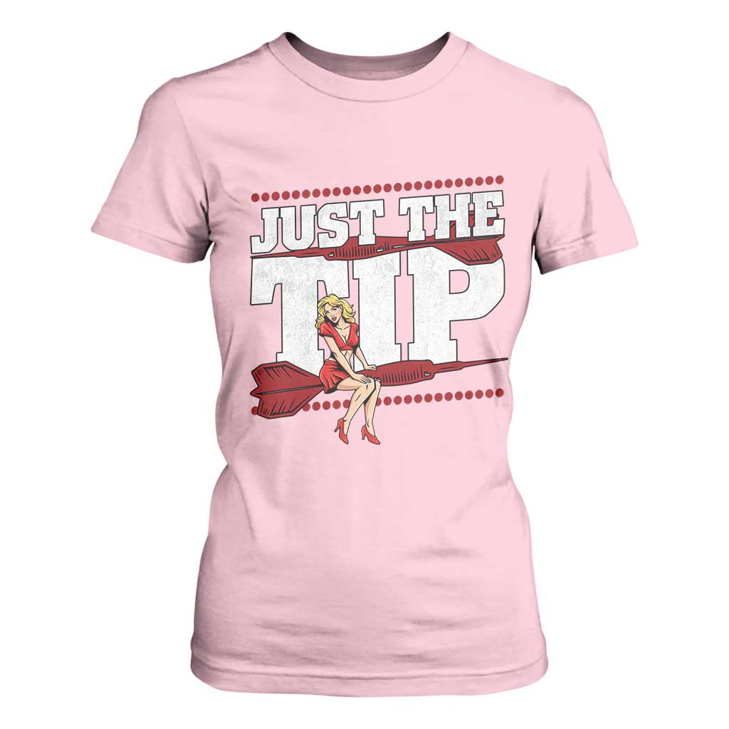 Funny Darts Player Gift T Shirt For Women Just The Tip TS12 Light Pink Print Your Wear