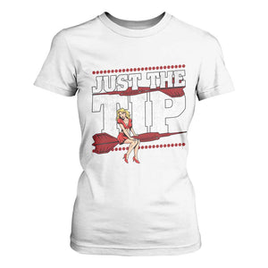 Funny Darts Player Gift T Shirt For Women Just The Tip TS12 White Print Your Wear