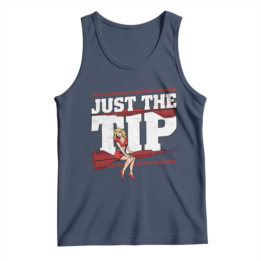 Funny Darts Player Gift Tank Top Just The Tip TS12 Navy Print Your Wear