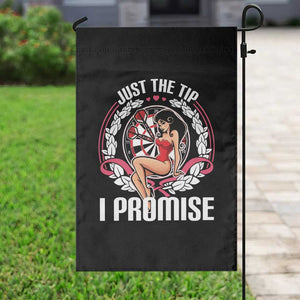 Just The Tip I Promise Garden Flag Funny Dart Player Quote For Pub Fans TS12 Print Your Wear
