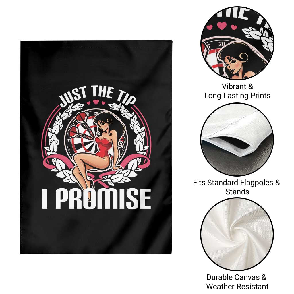 Just The Tip I Promise Garden Flag Funny Dart Player Quote For Pub Fans TS12 Print Your Wear
