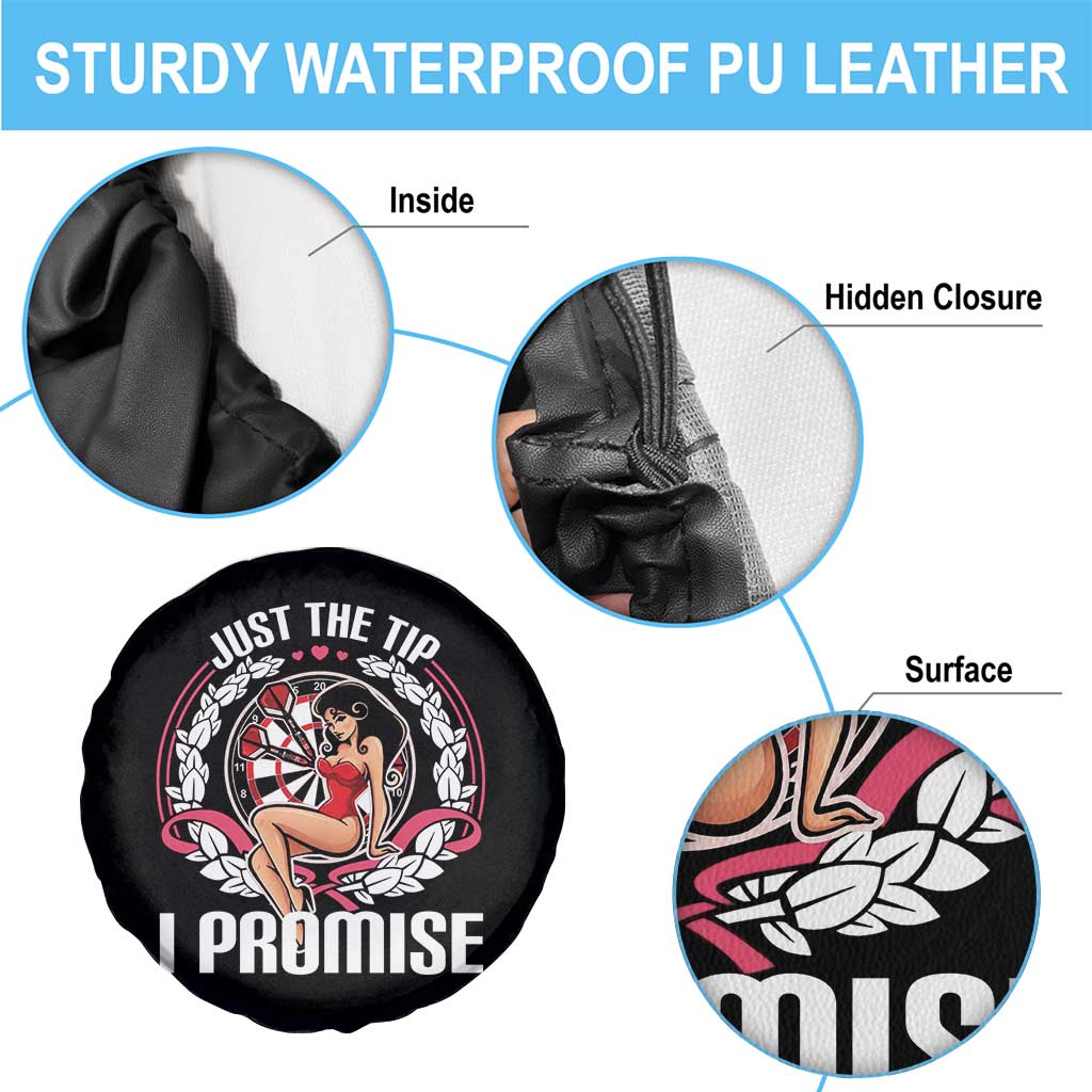 Just The Tip I Promise Spare Tire Cover Funny Dart Player Quote For Pub Fans TS12 Print Your Wear