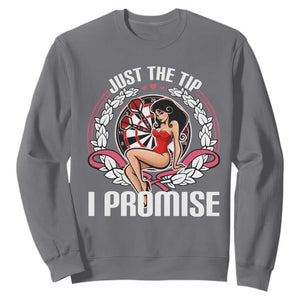 Just The Tip I Promise Sweatshirt Funny Dart Player Quote For Pub Fans TS12 Charcoal Print Your Wear