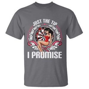 Just The Tip I Promise T Shirt Funny Dart Player Quote For Pub Fans TS12 Charcoal Print Your Wear