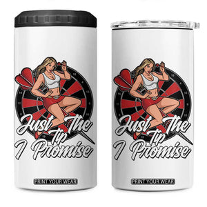 Just The Tip I Promise 4 in 1 Can Cooler Tumbler Sexy Pin Up Girl Dartist Gift TS12 One Size: 16 oz White Print Your Wear