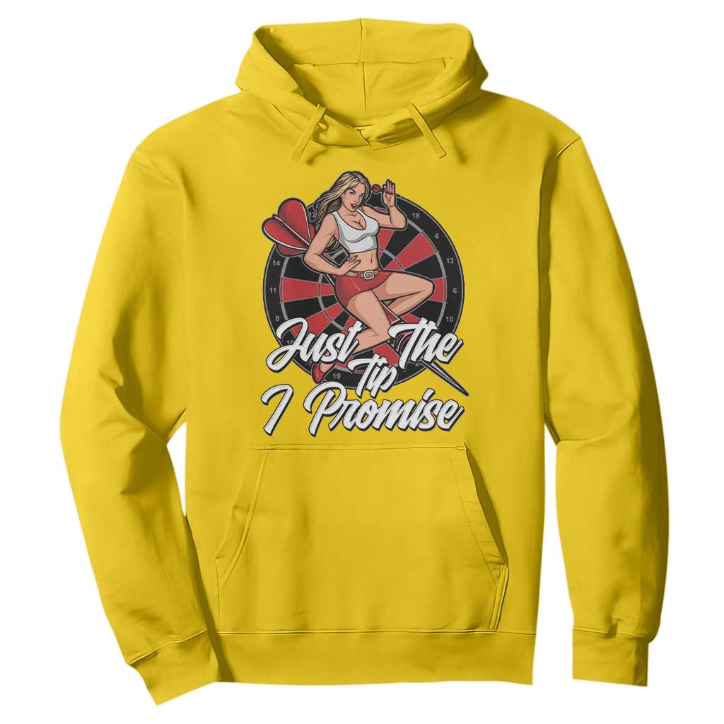 Just The Tip I Promise Hoodie Sexy Pin Up Girl Dartist Gift TS12 Daisy Print Your Wear