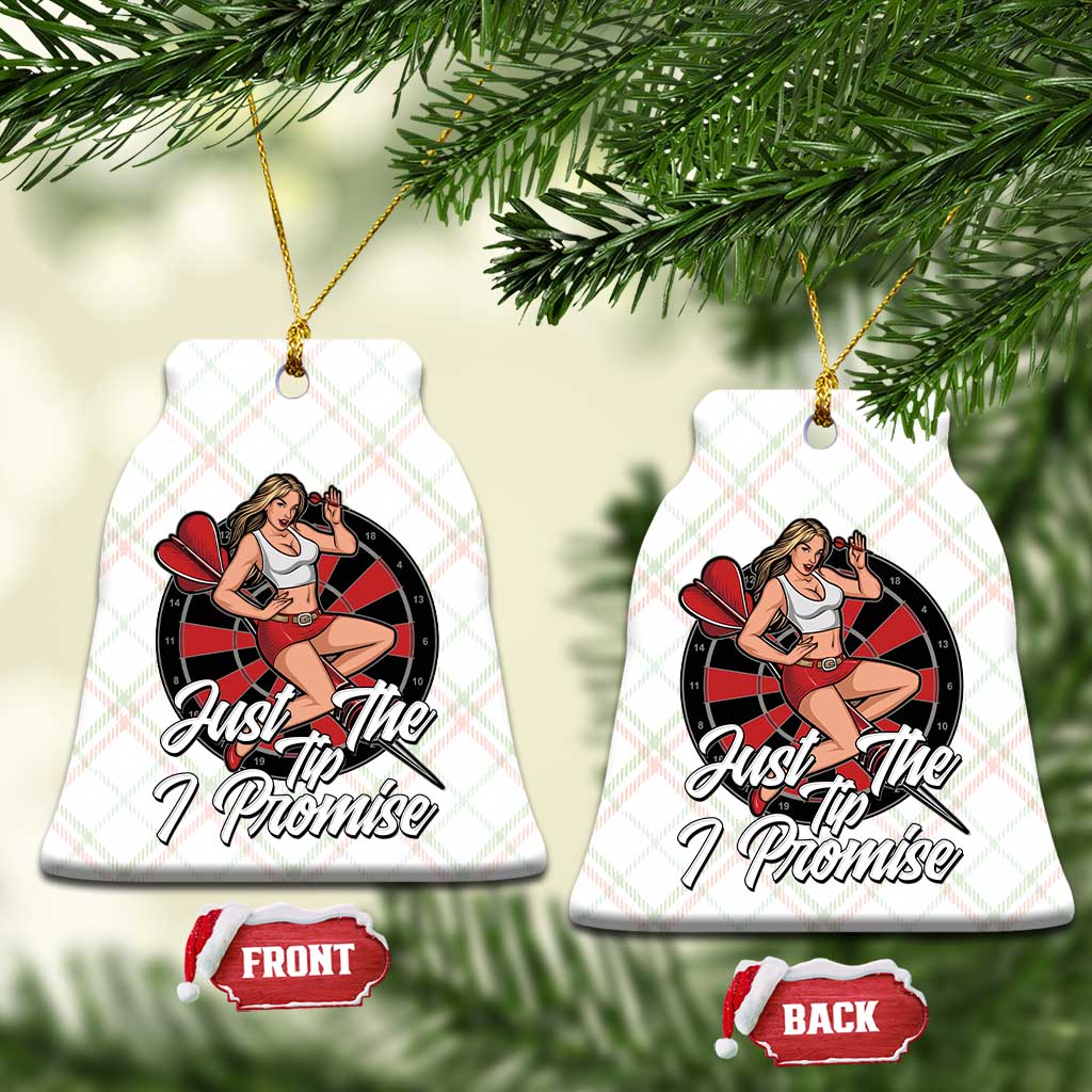 Just The Tip I Promise Ceramic Ornament Sexy Pin Up Girl Dartist Gift TS12 Print Your Wear