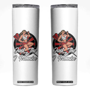 Just The Tip I Promise Skinny Tumbler Sexy Pin Up Girl Dartist Gift TS12 White Print Your Wear