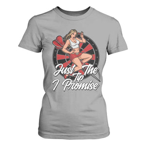 Just The Tip I Promise T Shirt For Women Sexy Pin Up Girl Dartist Gift TS12 Sport Gray Print Your Wear