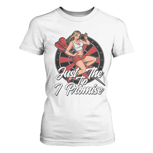 Just The Tip I Promise T Shirt For Women Sexy Pin Up Girl Dartist Gift TS12 White Print Your Wear