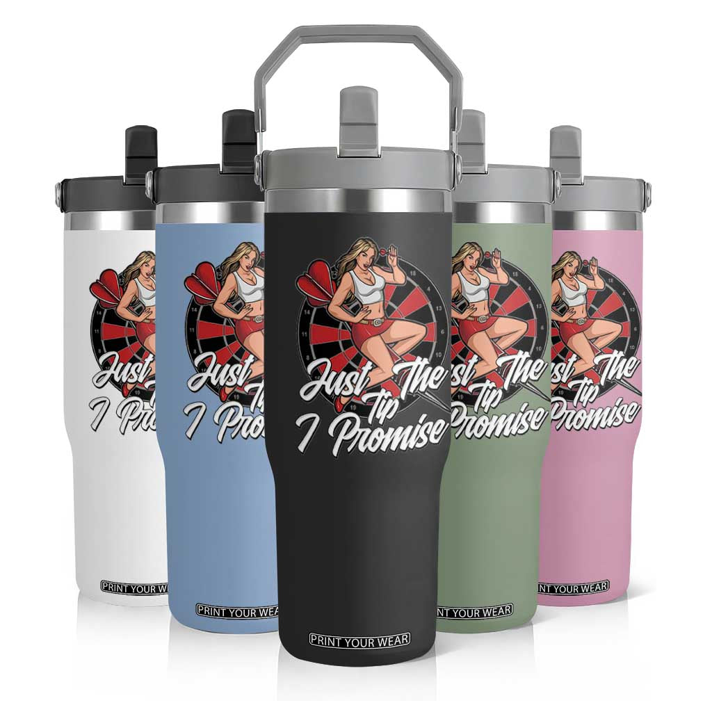 Just The Tip I Promise Flip Straw Tumbler Sexy Pin Up Girl Dartist Gift TS12 Print Your Wear