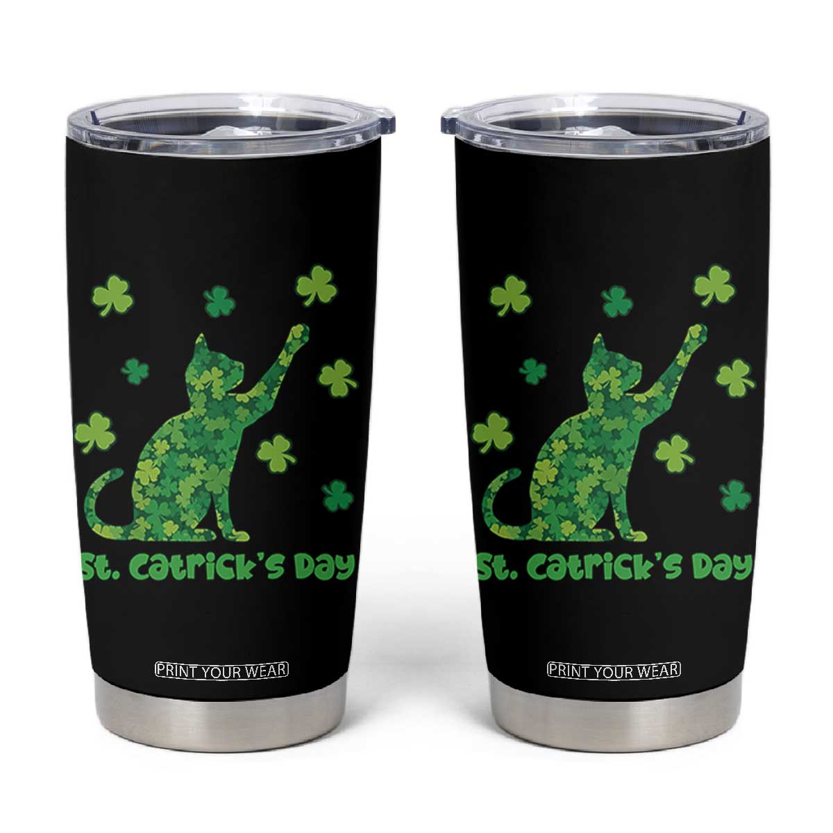 Funny St Catricks Day Tumbler Cup Lucky Shamrock Cat Saint Pattys TS12 Black Print Your Wear