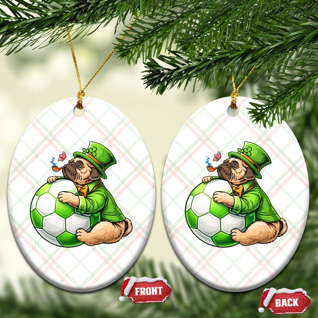 Lucky Pug Soccer Lover Ceramic Ornament St Paddys Day Irish Football Gift TS12 Print Your Wear