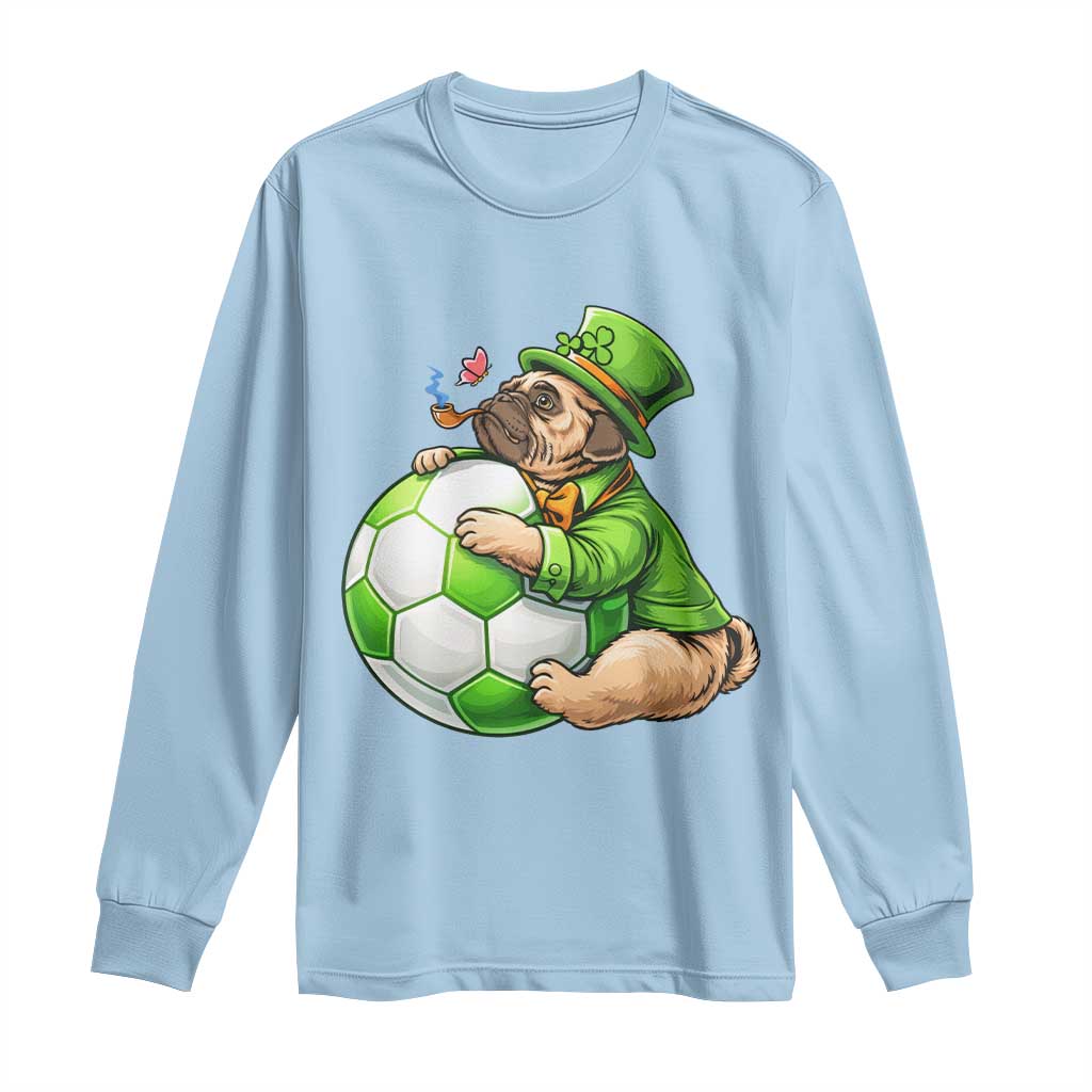 Lucky Pug Soccer Lover Long Sleeve Shirt St Paddys Day Irish Football Gift TS12 Light Blue Print Your Wear