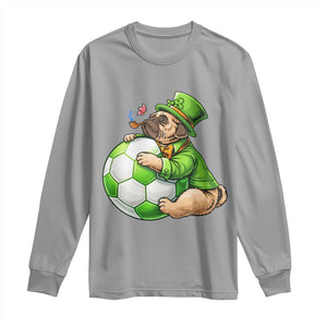 Lucky Pug Soccer Lover Long Sleeve Shirt St Paddys Day Irish Football Gift TS12 Sport Gray Print Your Wear
