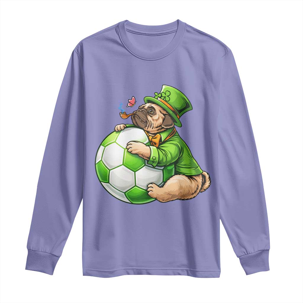 Lucky Pug Soccer Lover Long Sleeve Shirt St Paddys Day Irish Football Gift TS12 Violet Print Your Wear