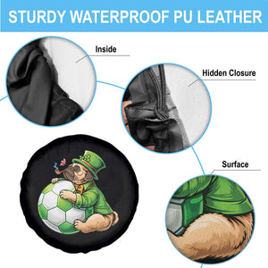 Lucky Pug Soccer Lover Spare Tire Cover St Paddys Day Irish Football Gift TS12 Print Your Wear