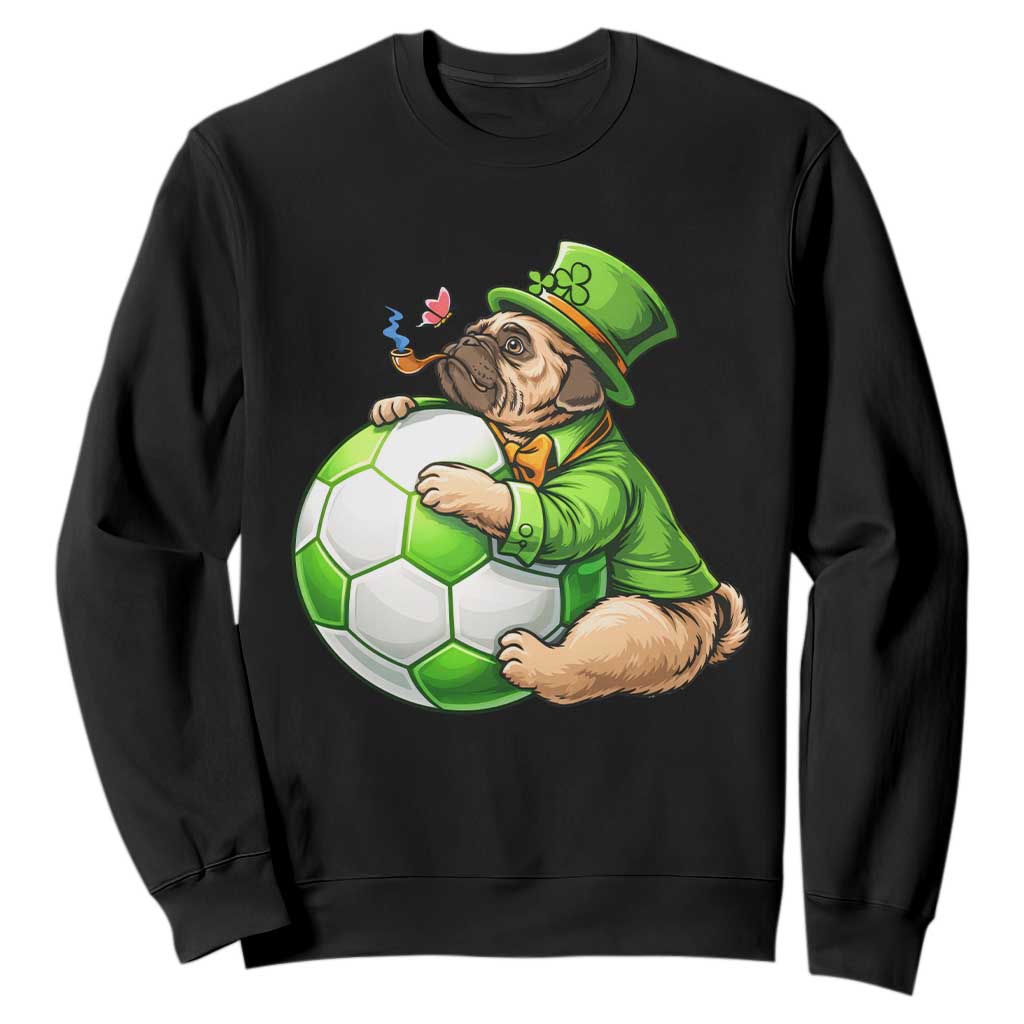 Lucky Pug Soccer Lover Sweatshirt St Paddys Day Irish Football Gift TS12 Black Print Your Wear