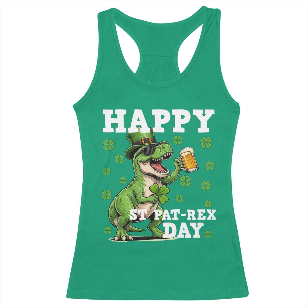Happy St Pat Rex Day Racerback Tank Top Funny Dinosaur Drinking Beer TS12 Irish Green Print Your Wear